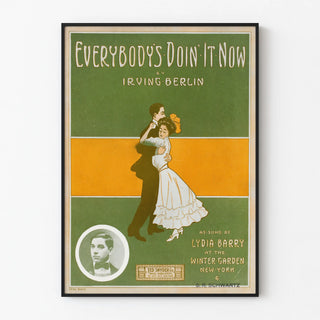 Vintage poster Everybody's Doin' It Now by Irving Berlin
