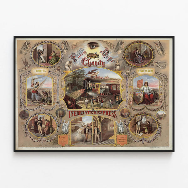 Vintage decorative poster Inebriate's Express Faith Hope Charity — framed artwork on a wall