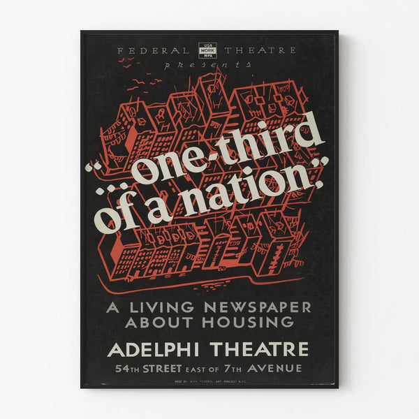 Vintage theater poster One Third of a Nation - Urban wall decoration