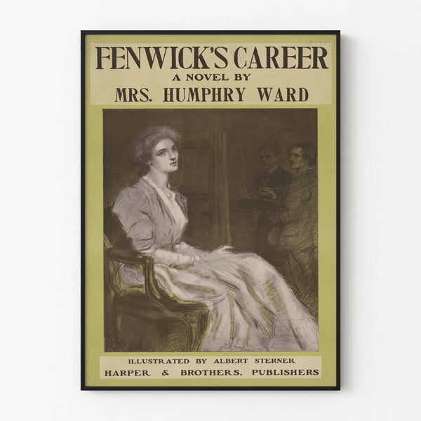 Vintage poster Fenwick's Career by Albert Sterner