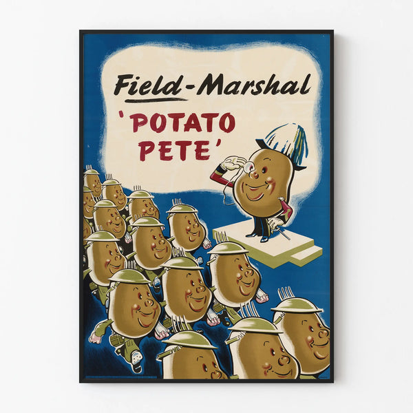 Vintage poster of Field-Marshal Potato Pete - Humorous wall decoration