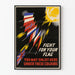 Wall Decoration Poster Fight For Your Flag