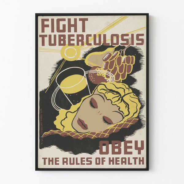 Vintage poster against tuberculosis - Follow health guidelines