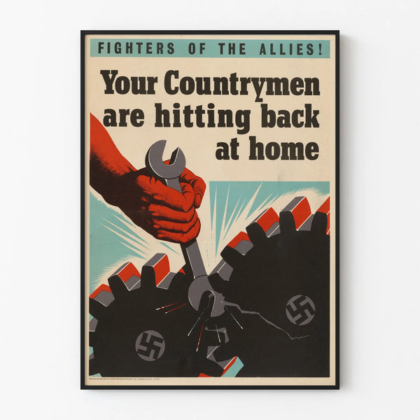 Allies Propaganda Poster - Resistance and Industrial Sabotage