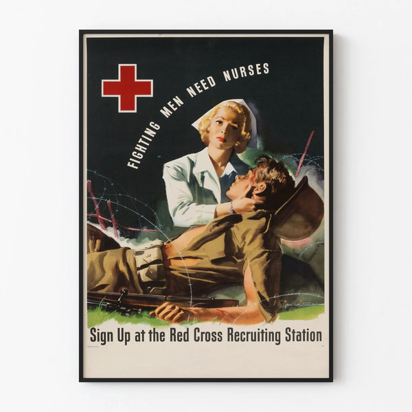 Vintage poster: Fighting Men Need Nurses - Red Cross