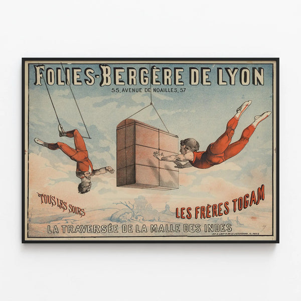 Vintage poster of Folies-Bergère in Lyon - Les Frères Togam, The Crossing of the Indies' Chest — framed artwork on a wall