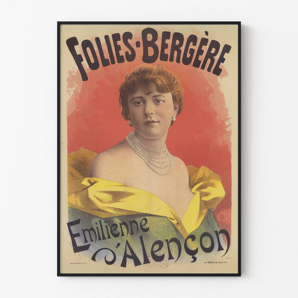Vintage Poster Folies Bergère Emilienne d'Alençon