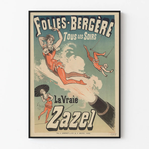 Vintage Poster Folies Bergère The True Zazel Wall Decoration
