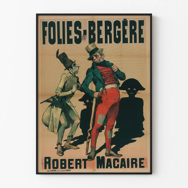 Vintage Poster Folies Bergère Robert Macaire Wall Decoration