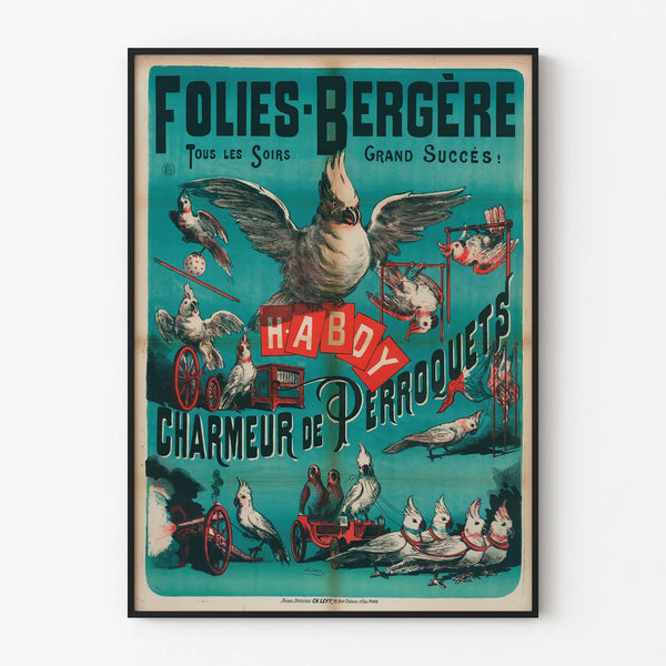 Vintage poster Folies Bergère Parrot Charmer