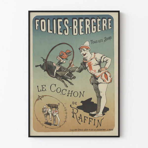 Vintage Poster Folies Bergère The Pig of Raffin
