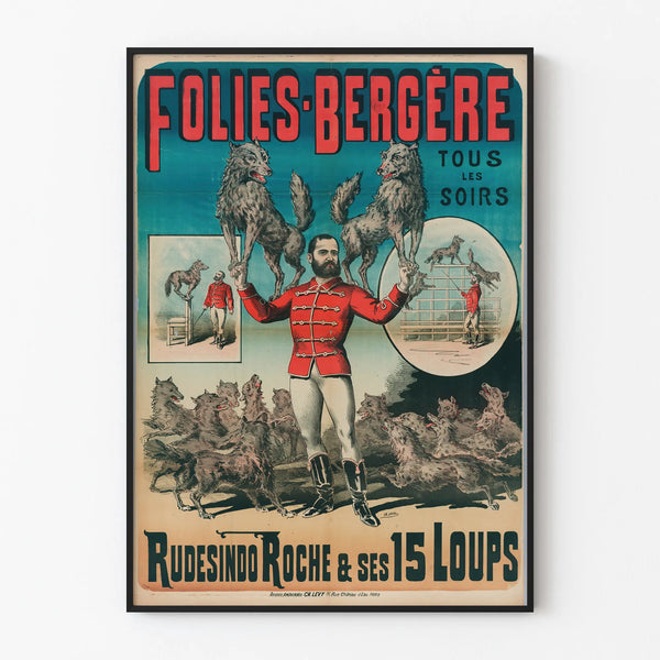 Vintage poster Folies-Bergère Rudesindo Roche and his 15 Wolves