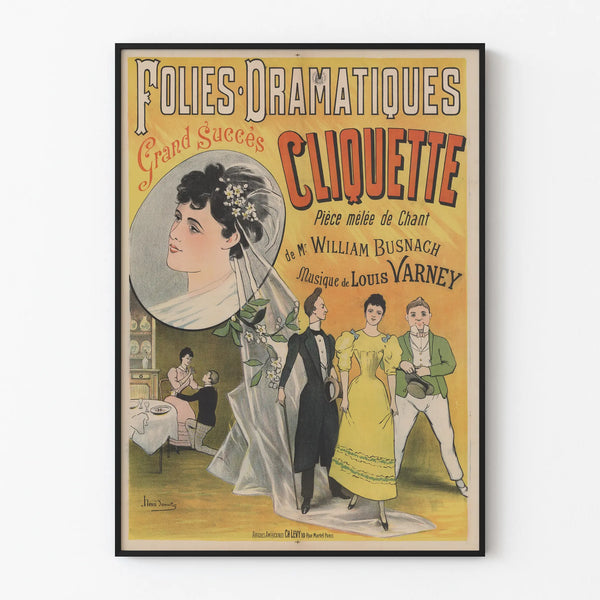 Vintage poster Folies Dramatiques - Cliquette Piece Louis Varney