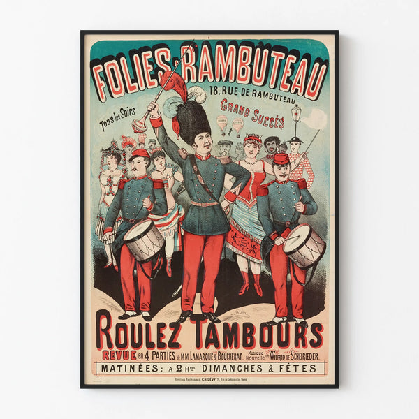 Vintage Poster Folies Rambuteau - Roll Drummers