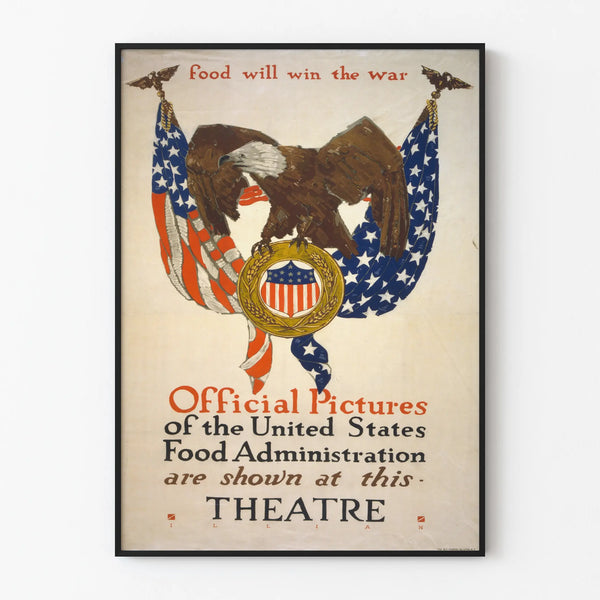 Vintage Poster Eagle and USA Flags Food Will Win The War