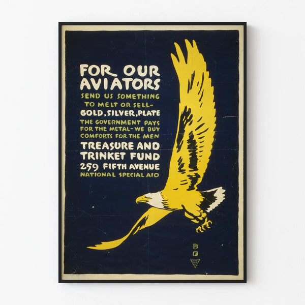 Vintage Poster For Our Aviators with Yellow Eagle