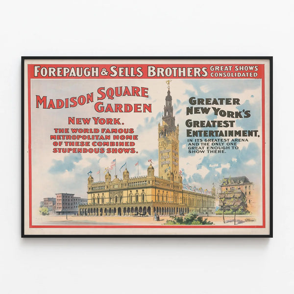 Vintage Poster Madison Square Garden Forepaugh & Sells Brothers — framed artwork on a wall