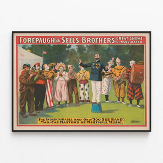 Vintage Poster Forepaugh & Sells Brothers Great Shows - Clown and Musician Orchestra — framed artwork on a wall