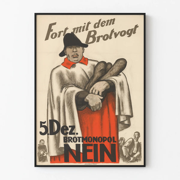 Vintage German Poster Fort with the Bread Warden - Debate Against the Bread Monopoly