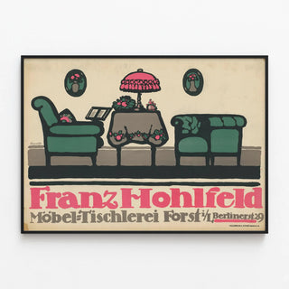 Vintage poster Franz Hohlfeld Furniture and Cabinetmaking Forst — framed artwork on a wall