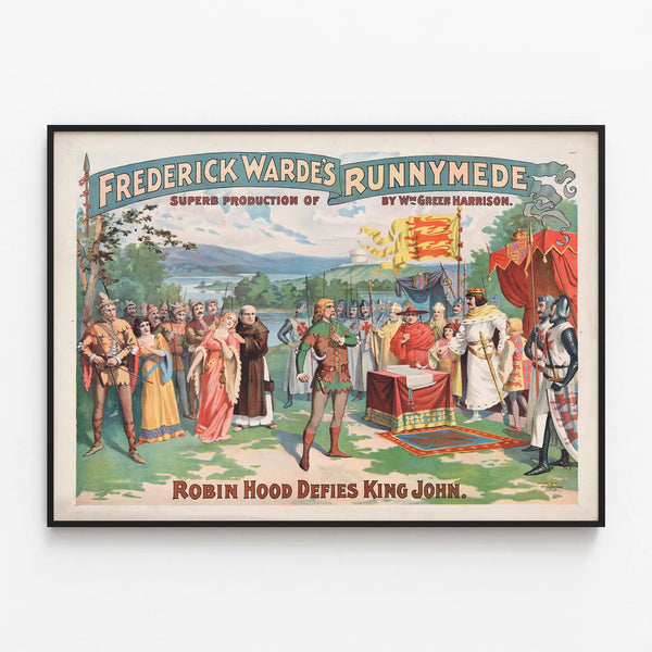 Vintage Poster of Frederick Warde's Runnymede – Robin Hood Defies King John — framed artwork on a wall