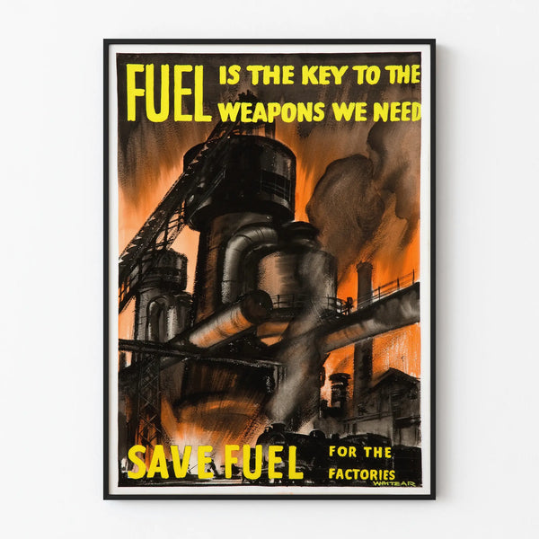 Vintage industrial decorative poster - Save fuel for the factories
