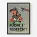 Historical propaganda poster Fuori I Tedeschi