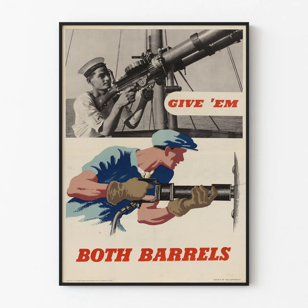 Vintage Military Poster 'Give 'Em Both Barrels' - Retro Wall Decoration