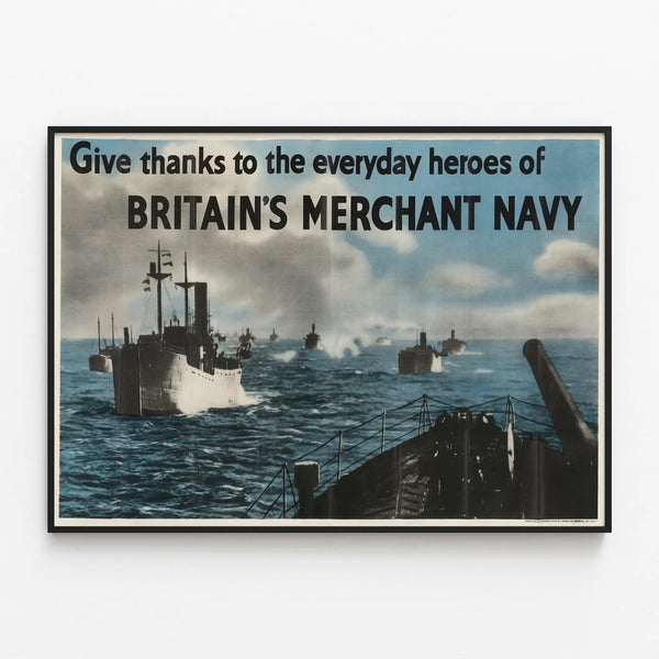 British Merchant Marine Poster - Everyday Heroes — framed artwork on a wall