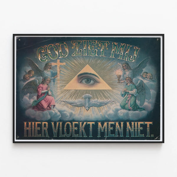 Decorative Religious Poster God Ziet Mij Hier Vloekt Men Niet — framed artwork on a wall