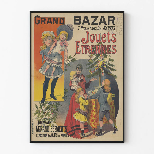 Vintage Poster of the Grand Bazaar Toys and New Year's Gifts Nantes