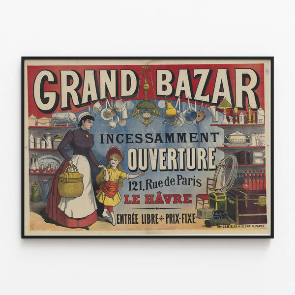 Vintage Poster of the Grand Bazaar Le Havre — framed artwork on a wall