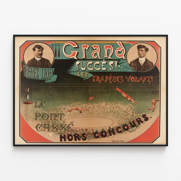 Vintage Poster Grand Success Brothers Liop The Flying Trapezes — framed artwork on a wall