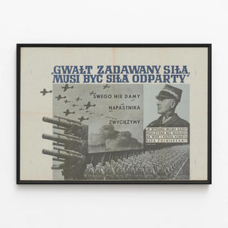 Polish Military Propaganda Poster - Strength and Resistance — framed artwork on a wall