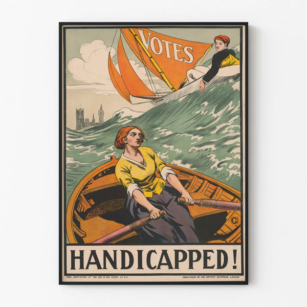 Vintage Poster ‘Handicapped!’ - Engaged Illustration on Women’s Voting by Ballot