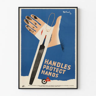 Vintage safety poster 'Handles Protect Hands'