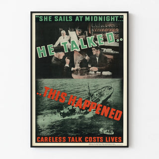 Vintage military awareness poster: He Talked This Happened