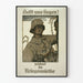 Vintage German Military Poster with Soldier and War Slogan