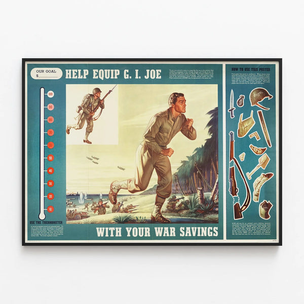 Vintage Poster Help Equip G.I. Joe with Your War Savings — framed artwork on a wall