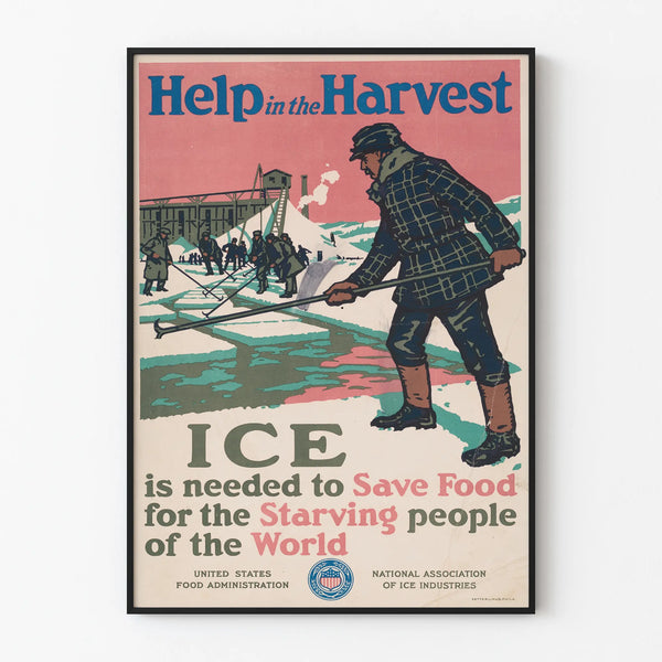 Vintage poster illustrating harvest assistance and preservation with ice