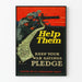 Vintage Military Poster - Help Them War Savings Pledge