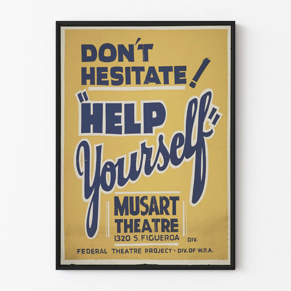 Vintage Poster 'Help Yourself' Musart Theatre - Retro Wall Decoration