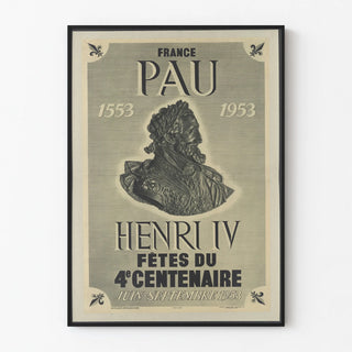 Decorative poster Henri IV Celebrations of the 4th Centennial Pau 1553-1953