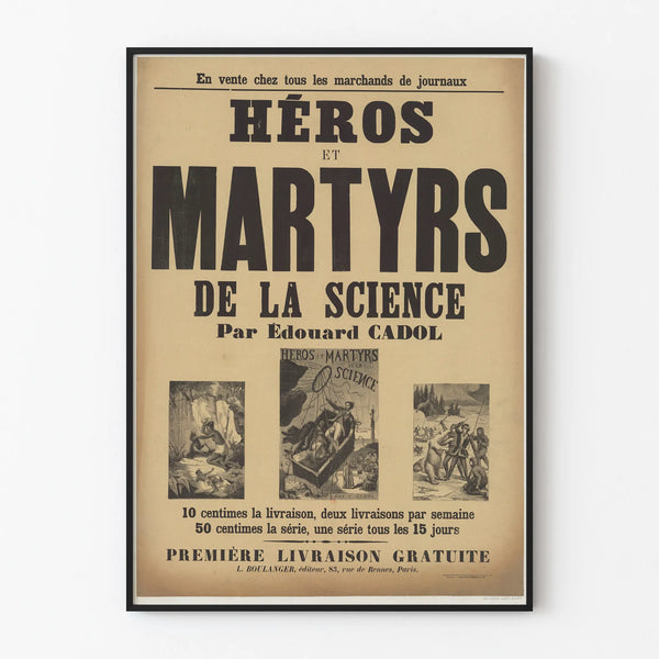 Vintage poster of heroes and martyrs of science by Édouard Cadol