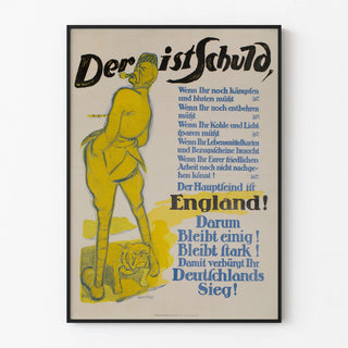 German propaganda poster "Der ist Schuld"