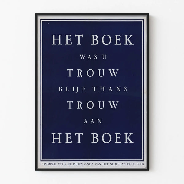 Vintage Dutch wall poster on fidelity to the book