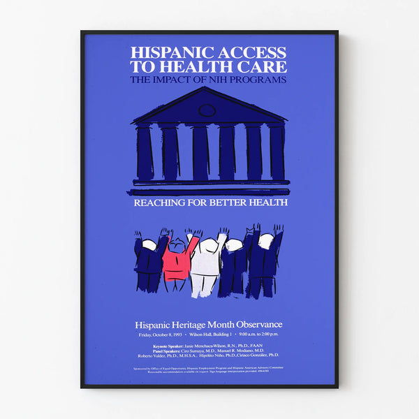 Hispanic Access to Health Care - Impact of NIH Programs Poster for Wall Decoration
