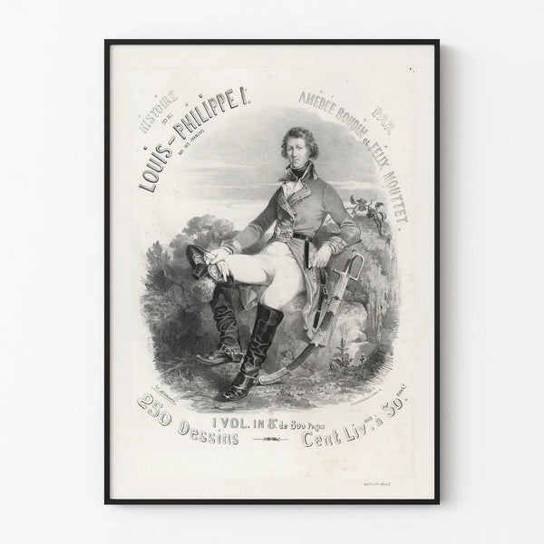 Historical Poster of Louis-Philippe I by Amédée Boudin and Félix Mouttet