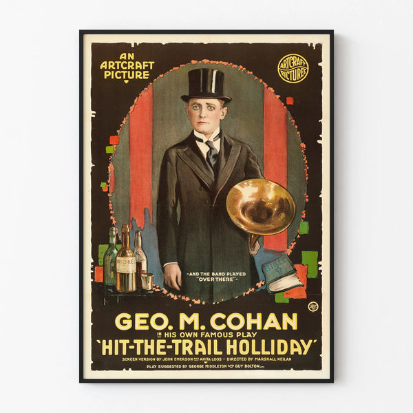 Vintage Poster Hit-the-Trail Holliday with George M. Cohan