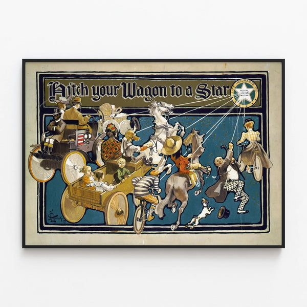 Vintage Poster Hitch Your Wagon to a Star - Retro Wall Decoration — framed artwork on a wall